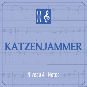Katzenjammer (niveau 4) écrit en note
