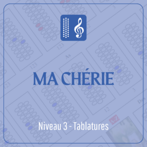Ma Chérie (level 3) written in tablature