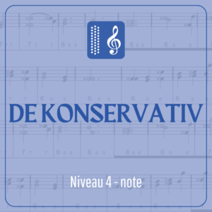 De Konservativ (niveau 4) écrit en note