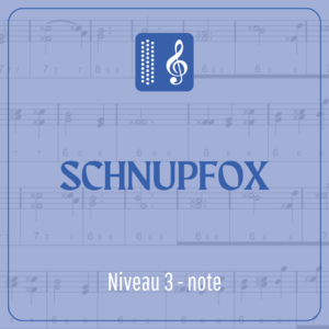 Schnupfox (niveau 3) écrit en note