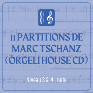 Örgeli House Music book  11 titres de Marc Tschanz écrit en note