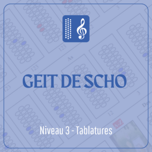 Geit de Scho (niveau 3) en tablature
